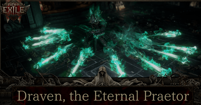 poe 2 draven the eternal praetor